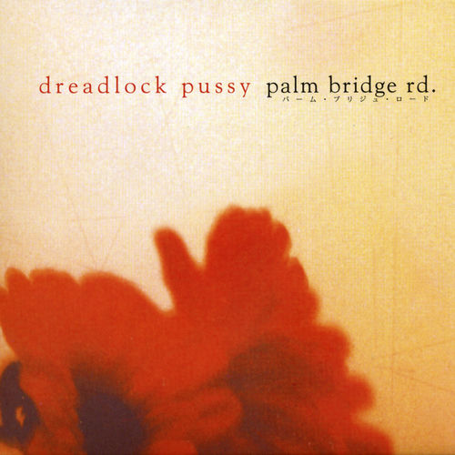 Dreadlock Pussy头像