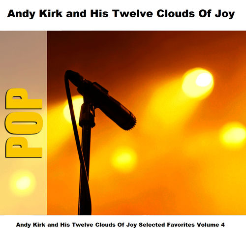 Andy Kirk and His Twelve Clouds of Joy头像
