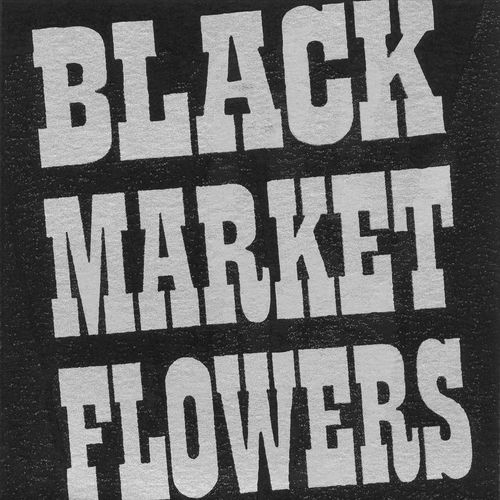 Black Market Flowers头像
