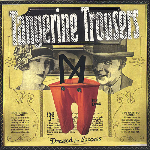 Tangerine Trousers头像