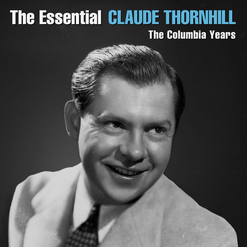 Claude Thornhill & His Orchestra头像