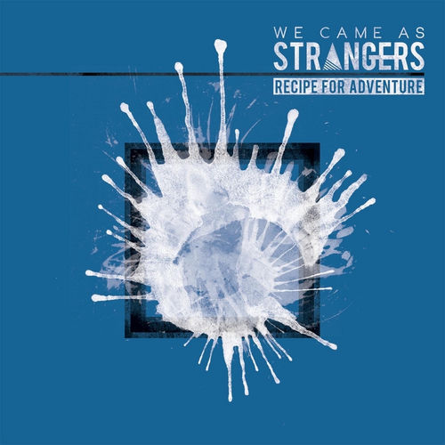 We Came as Strangers头像