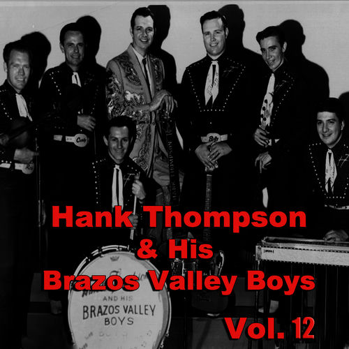 Hank Thompson & His Brazos Valley Boys头像