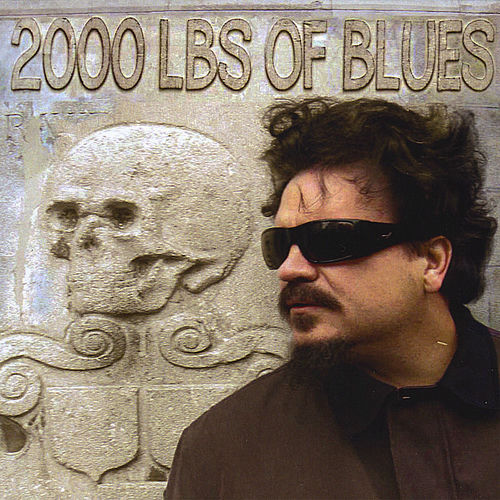 2000 Lbs of Blues头像