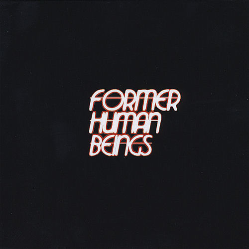Former Human Beings头像