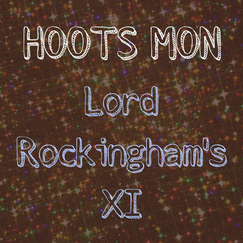 Lord Rockingham’s XI头像