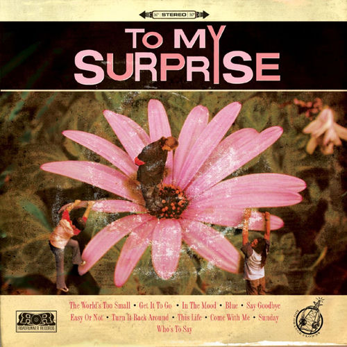 To My Surprise头像