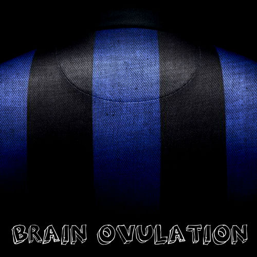 Brain Ovulation头像