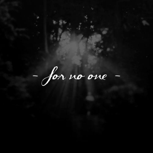 For No One头像