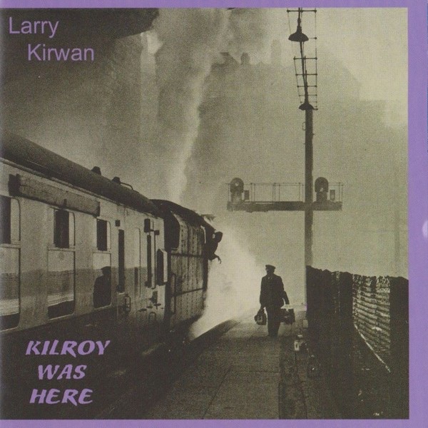 Kilroy Was Here封面