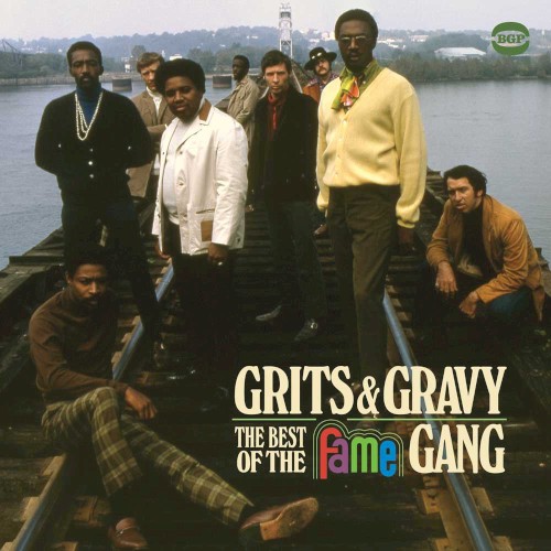 Grits & Gravy: The Best of the Fame Gang封面