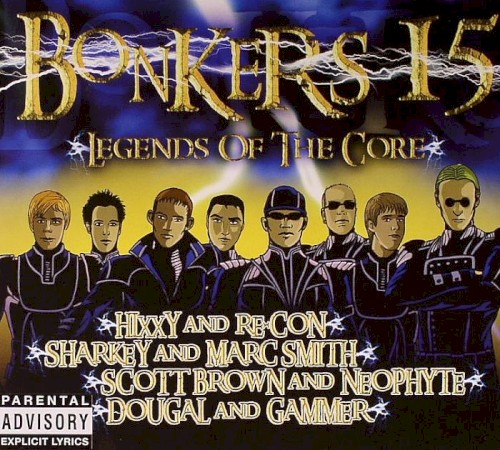 Bonkers 15: Legends of the Core封面