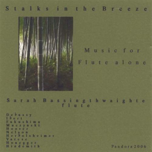 Stalks in the Breeze: Music for Flute Alone封面