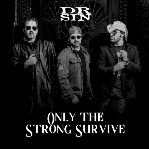 Only the Strong Survive封面