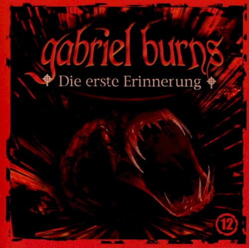 Gabriel Burns, Episode 12: Die erste Erinnerung封面