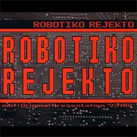Robotiko Rejekto封面