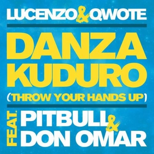 Danza Kuduro (Throw Your Hands Up)封面