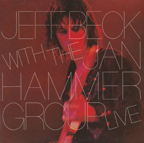 Jeff Beck With the Jan Hammer Group Live封面