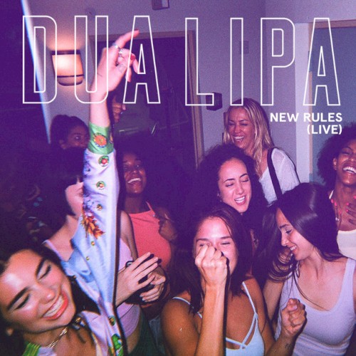 New Rules (live)封面