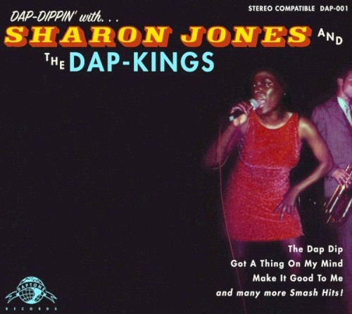 Dap‐Dippin’ with Sharon Jones and the Dap‐Kings封面