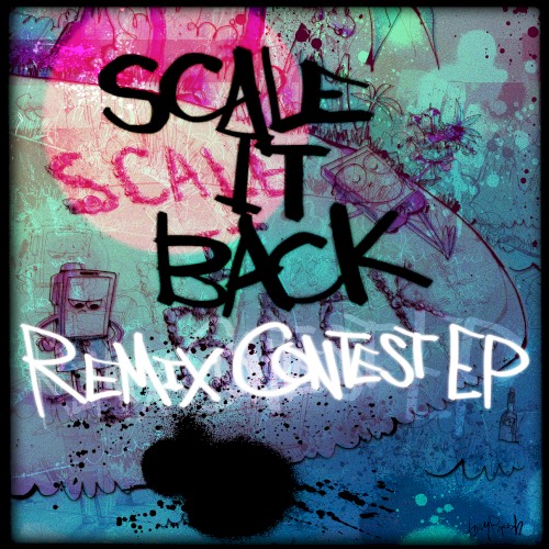 Scale It Back (Remixes)封面