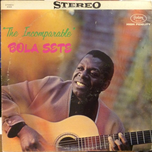 The Incomparable Bola Sete封面