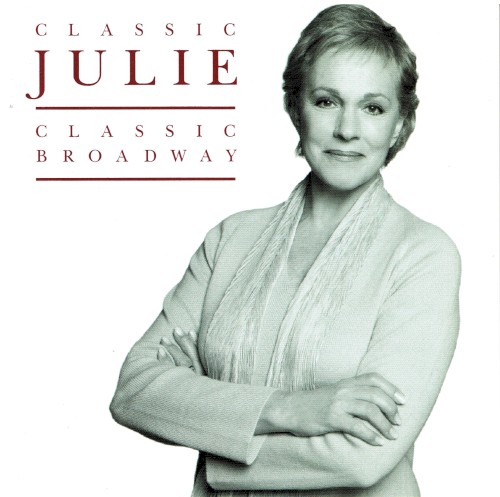 Classic Julie: Classic Broadway封面