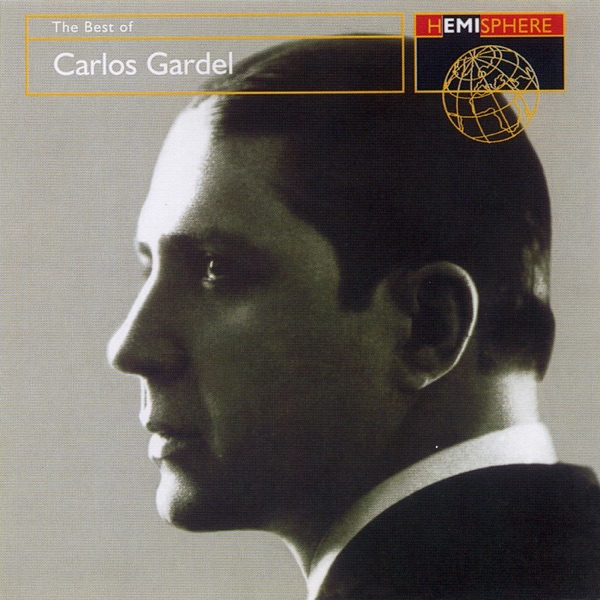 The Best of Carlos Gardel封面