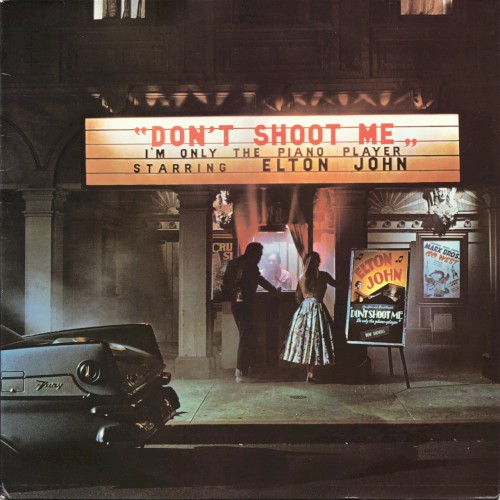 Don’t Shoot Me I’m Only the Piano Player封面
