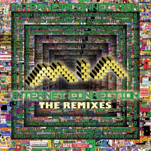 Internet Connection: The Remixes封面