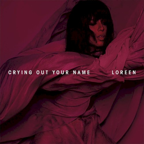 Crying Out Your Name封面