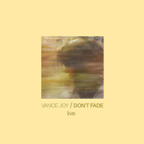 Don’t Fade (Live)封面