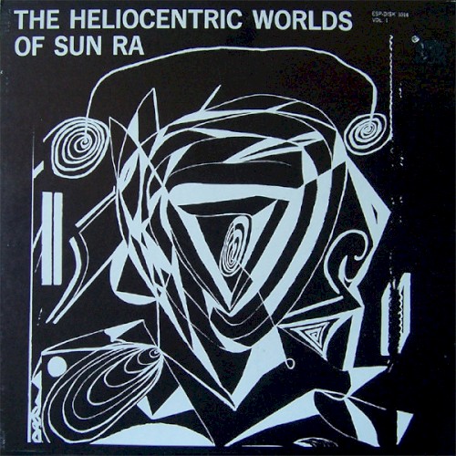 The Heliocentric Worlds of Sun Ra, Volume 1封面