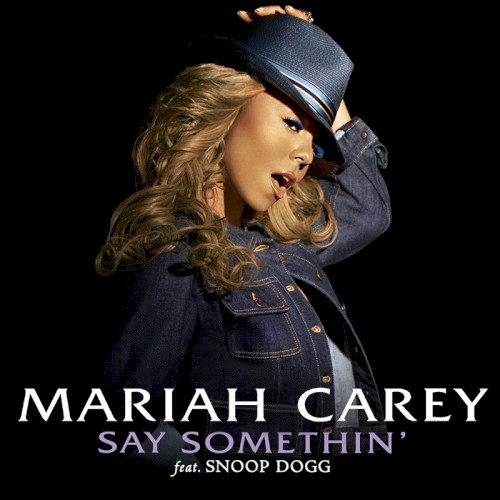 Say Somethin’封面