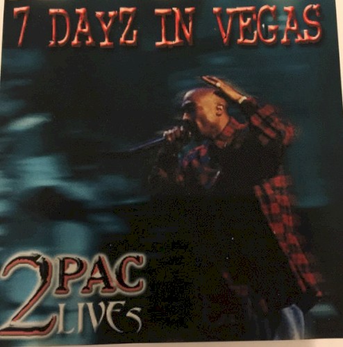 7 Days In Vegas: 2Pac Lives封面