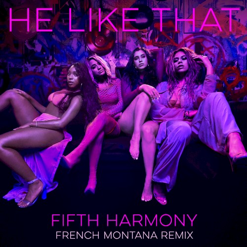 He Like That (French Montana remix)封面