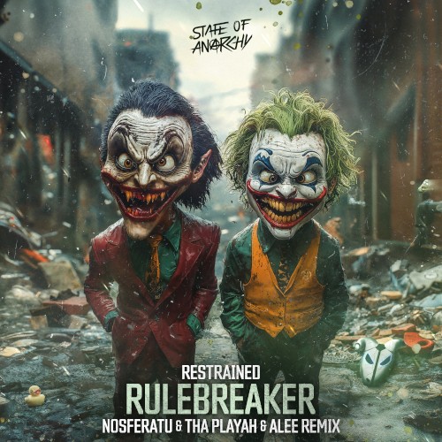 Rulebreaker (Nosferatu & Tha Playah & Alee remix)封面