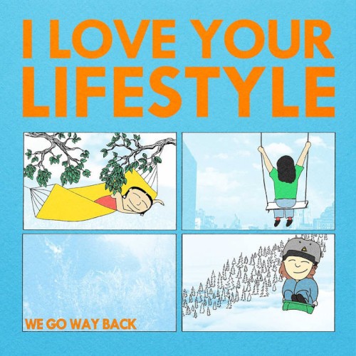 We Go Way Back封面