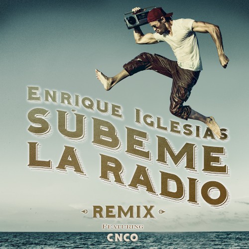 Súbeme la radio (remix)封面