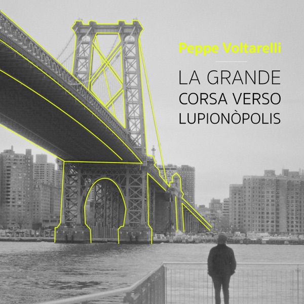 La grande corsa verso Lupionòpolis封面