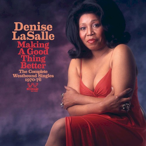 Making A Good Thing Better - The Complete Westbound Singles 1970-76封面