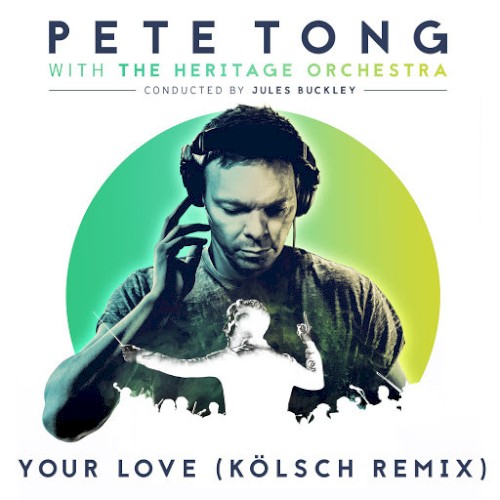 Your Love (Kölsch Remix)封面