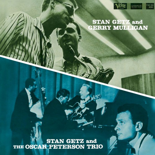 Stan Getz and Gerry Mulligan / Stan Getz and the Oscar Peterson Trio封面