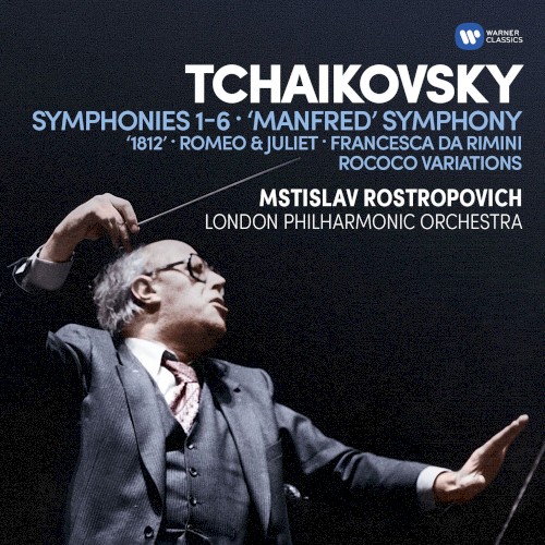 Tchaikovsky: Symphonies 1-6 • 'Manfred' Symphony • '1821' • Romeo & Juliet • Francesca Da Rimini • Rococo Variations封面