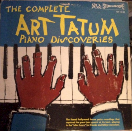 The Complete Art Tatum Piano Discoveries封面