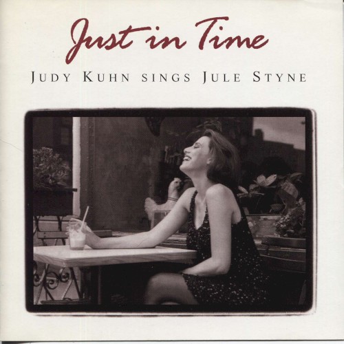 Just in Time: Judy Kuhn Sings Jule Styne封面