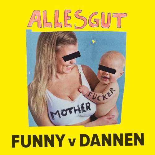 Alles gut Motherfucker封面