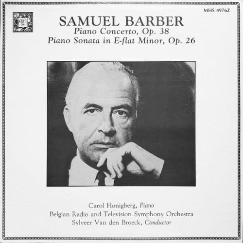 Samuel Barber: Piano Concerto Opus 38 / Piano Sonata in E Flat Minor, Opus 26封面