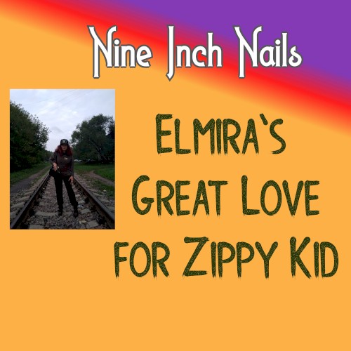 Elmira's Great Love for Zippy Kid封面