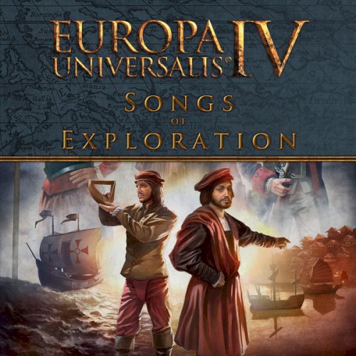 Europa Universalis IV: Songs Of Exploration封面